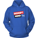 Disrupt the dountiful mindset hoodie