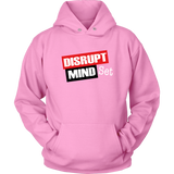 Disrupt the dountiful mindset hoodie